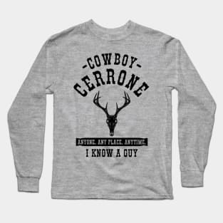 Cowboy Cerrone BLK Long Sleeve T-Shirt